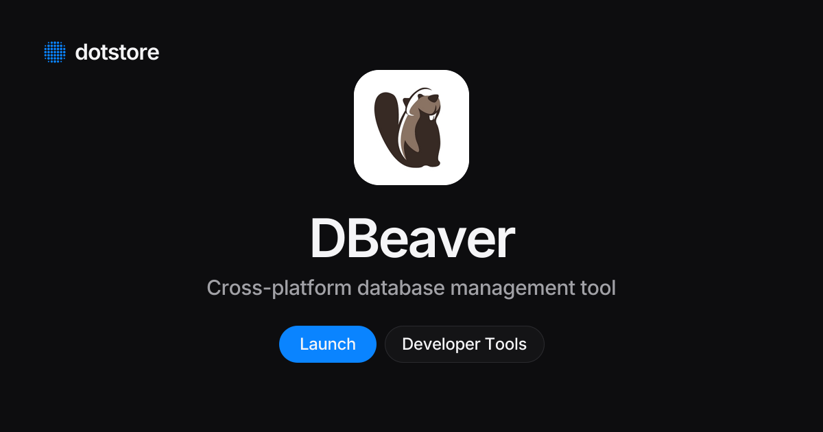 DBeaver — Cross-platform database management tool · dotstore